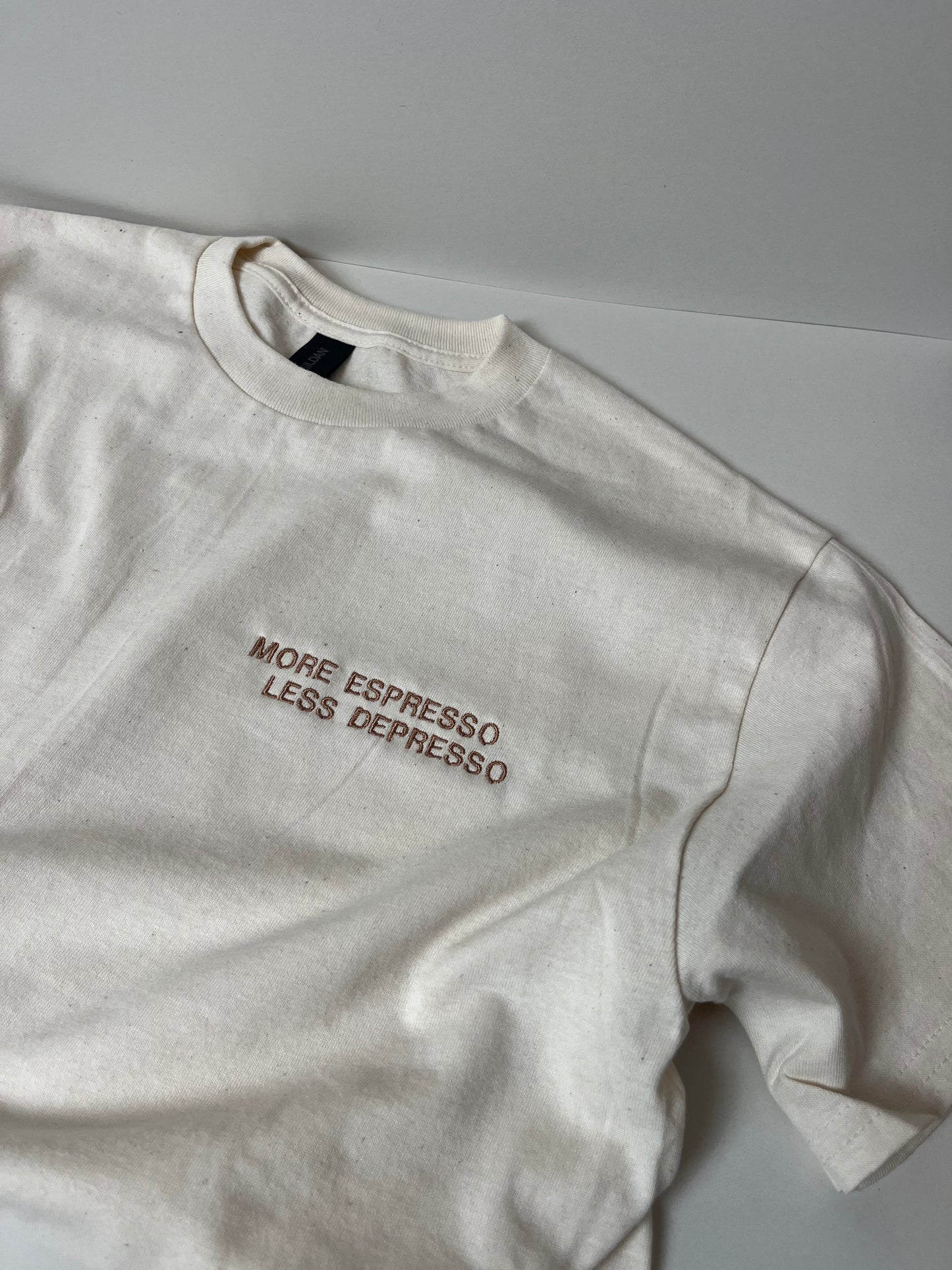 Natural T-Shirt – More Espresso, Less Depresso