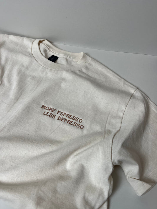 Natural T-Shirt – More Espresso, Less Depresso